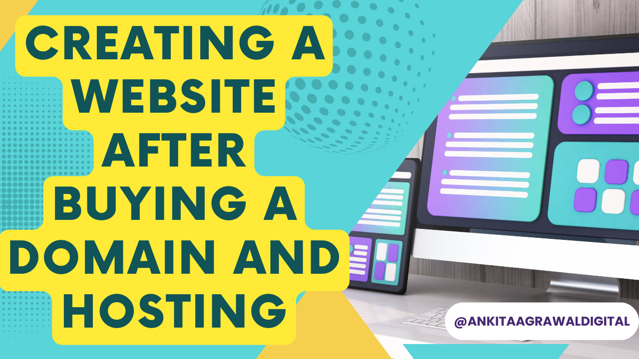 Guide to Creating a Website After Buying a Domain and Hosting